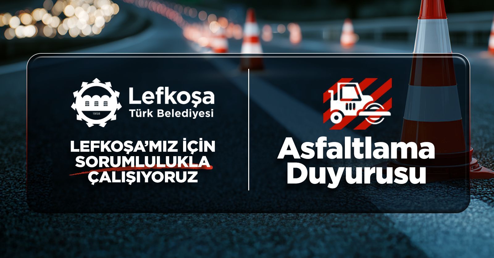 LTB asfaltlama yapacak… Sürücülere uyarı